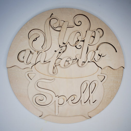 Round Door Hanger - Stop In For A Spell