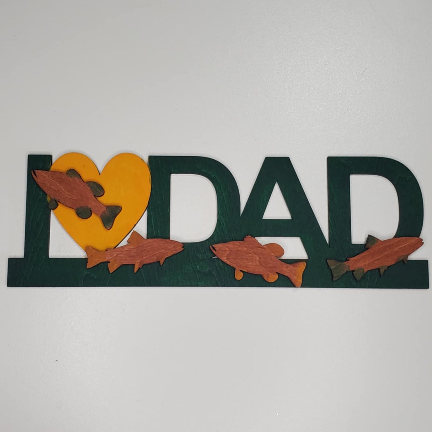 I love dad sign with fish. Laser cut wood. Completed product, hand painted. Or DIY Kit